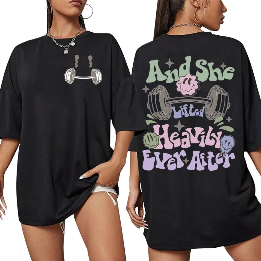 Be Happy and Lift Heavy - Funny Gym Graphic T-Shirt